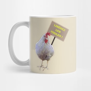 Angry hen wants to be free (version en français) Mug